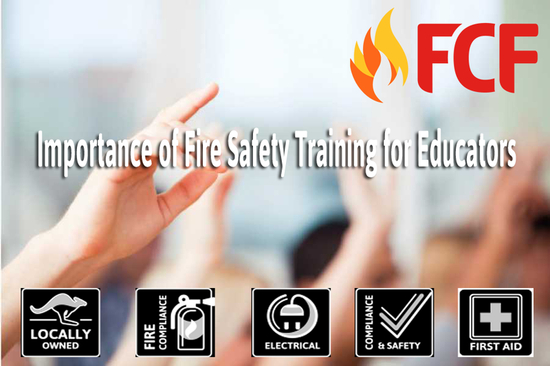 Importance of Fire Safety Training for Educators